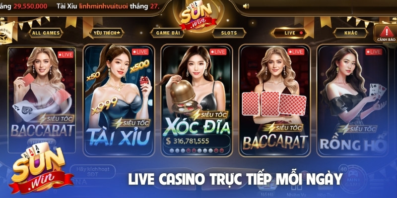 Live casino trực tiếp mỗi ngày